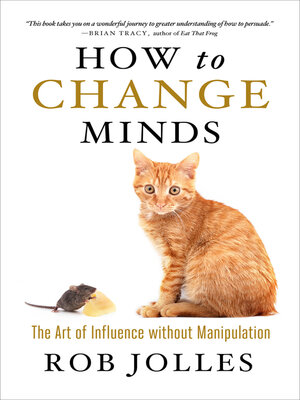 cover image of How to Change Minds